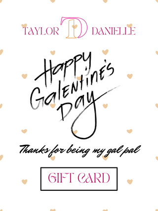 Taylor Danielle Galentine's Gift Card