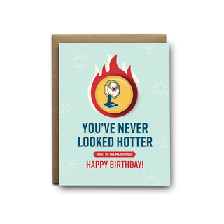 Menopause Never Looked Hotter Magnet Greeting Card